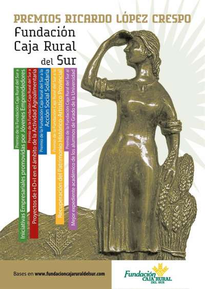 Convocatoria de los XVI Premios Ricardo López Crespo de la Fundación Caja Rural del Sur